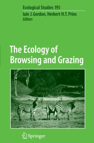 The Ecology of Browsing and Grazing (Ecological Studies, Band 195)
