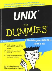 UNIX für Dummies: Mit vielen guten UNIX-Tricks schad' ja nix!