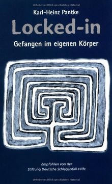 Locked-in: Gefangen im eigenen Körper