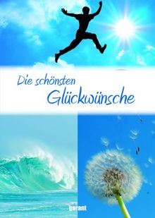 Die schönsten Glückwünsche in Vers und Reim