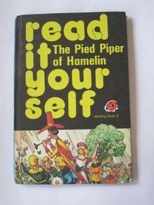 The Pied Piper of Hamelin (Read it Yourself - Level 5)