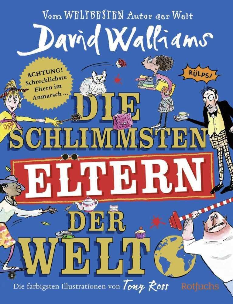 Walliams, David: Die schlimmsten Eltern der Welt