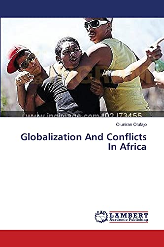 Globalization And Conflicts In Africa