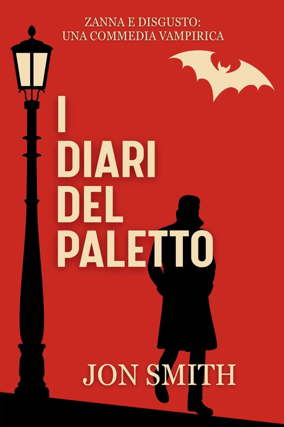 I Diari Del Paletto: Una Commedia Vampirica (Zanna e Disgusto, Band 2)