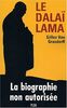 Le Dalaï Lama : la biographie non autorisée