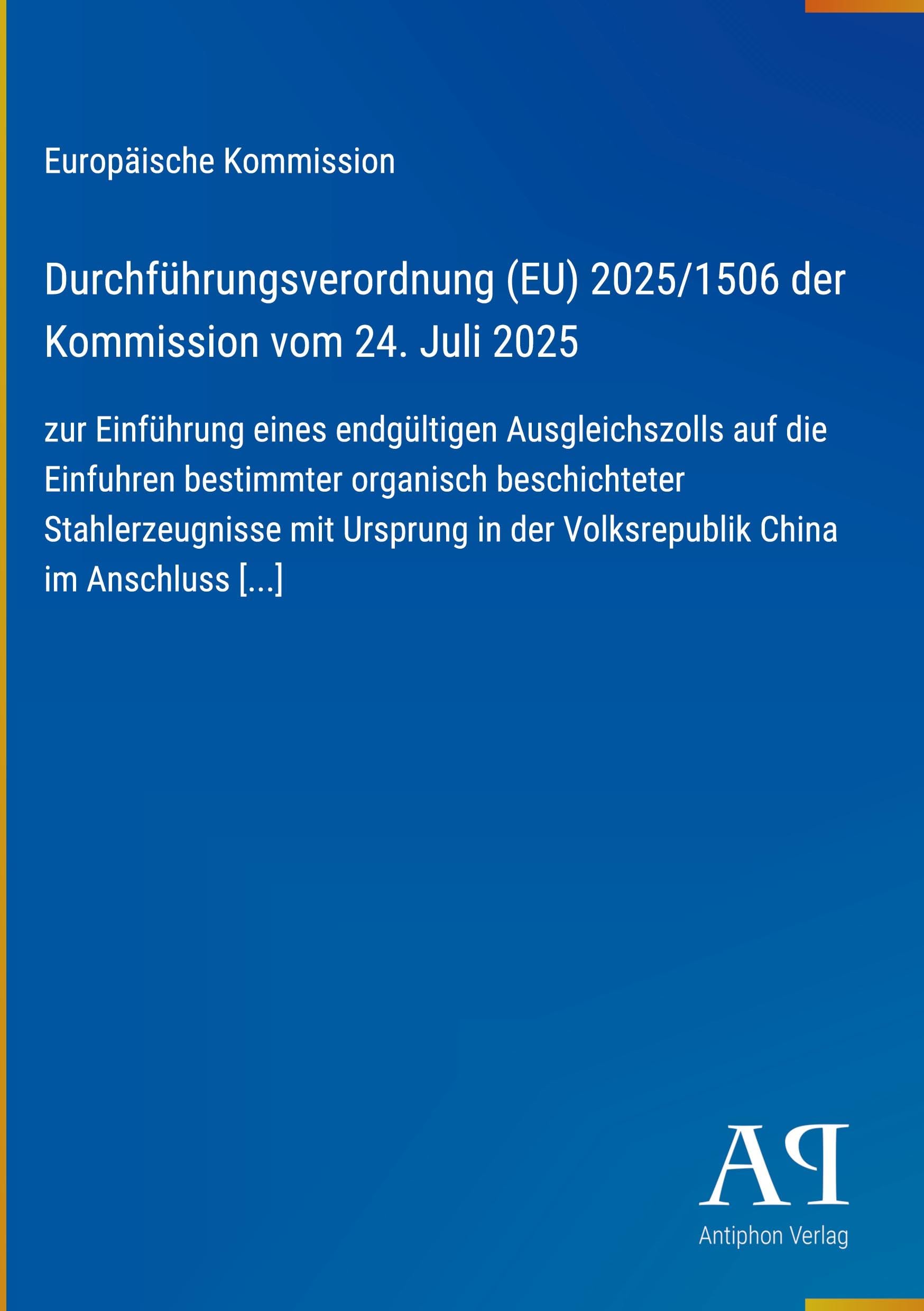 Durchführungsverordnung (EU) 2025/1506 der Kommission vom 24. Juli 2025