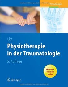 Physiotherapie in der Traumatologie