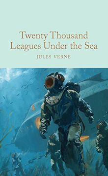 Twenty Thousand Leagues Under the Sea (Macmillan Collector's Library, Band 122)