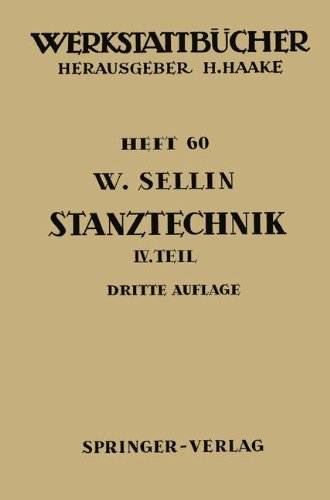 Stanztechnik: Vierter Teil Formstanzen (Werkstattbücher)