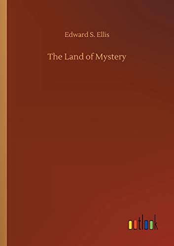 The Land of Mystery