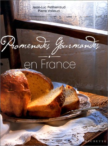 Promenades Gourmandes En France