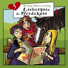 Liebesquiz & Pferdekuss