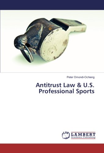 Antitrust Law & U.S. Professional Sports