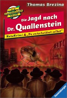 Die Jagd nach Dr. Quallenstein