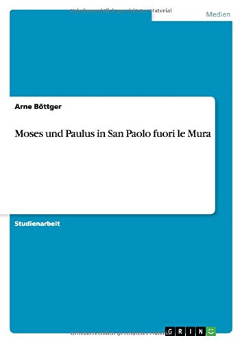 Moses und Paulus in San Paolo fuori le Mura