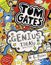 Tom Gates 04. Genius Ideas (Mostly)