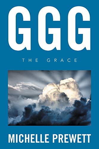 GGG: The Grace