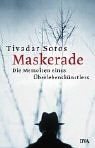 Maskerade. Die Memoiren eines Überlebenkünstlers