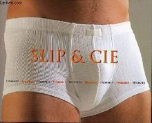 Slip et Cie : hommes, hommes, hommes...