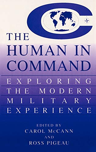 The Human in Command: Exploring the Modern Military Experience