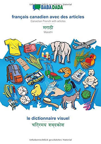BABADADA black-and-white, français canadien avec des articles - Marathi (in devanagari script), le dictionnaire visuel - visual dictionary (in ... (in devanagari script), visual dictionary