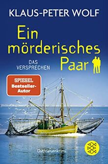 Ein mörderisches Paar - Das Versprechen: Ostfriesenkrimi von Wolf, Klaus-Peter | Buch | Zustand gut