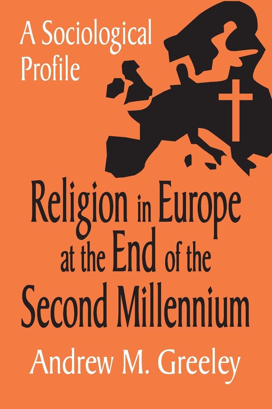 Religion in Europe at the End of the Second Millenium: A Sociological Profile