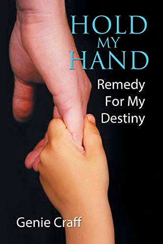 Hold My Hand: Remedy For My Destiny