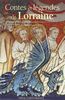 CONTES ET LEGENDES DE LORRAINE