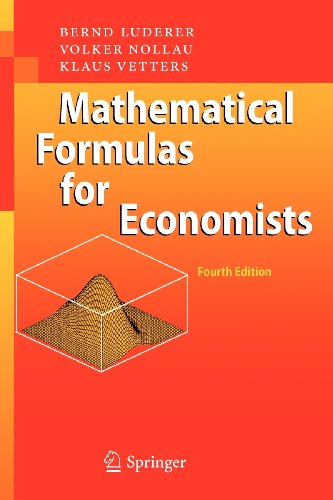 Mathematical Formulas for Economists 4e