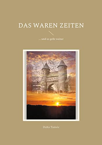 Das waren Zeiten: ... und es geht weiter