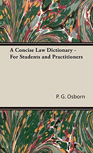 A Concise Law Dictionary - For Students and Practitioners