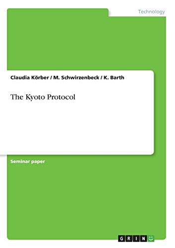The Kyoto Protocol