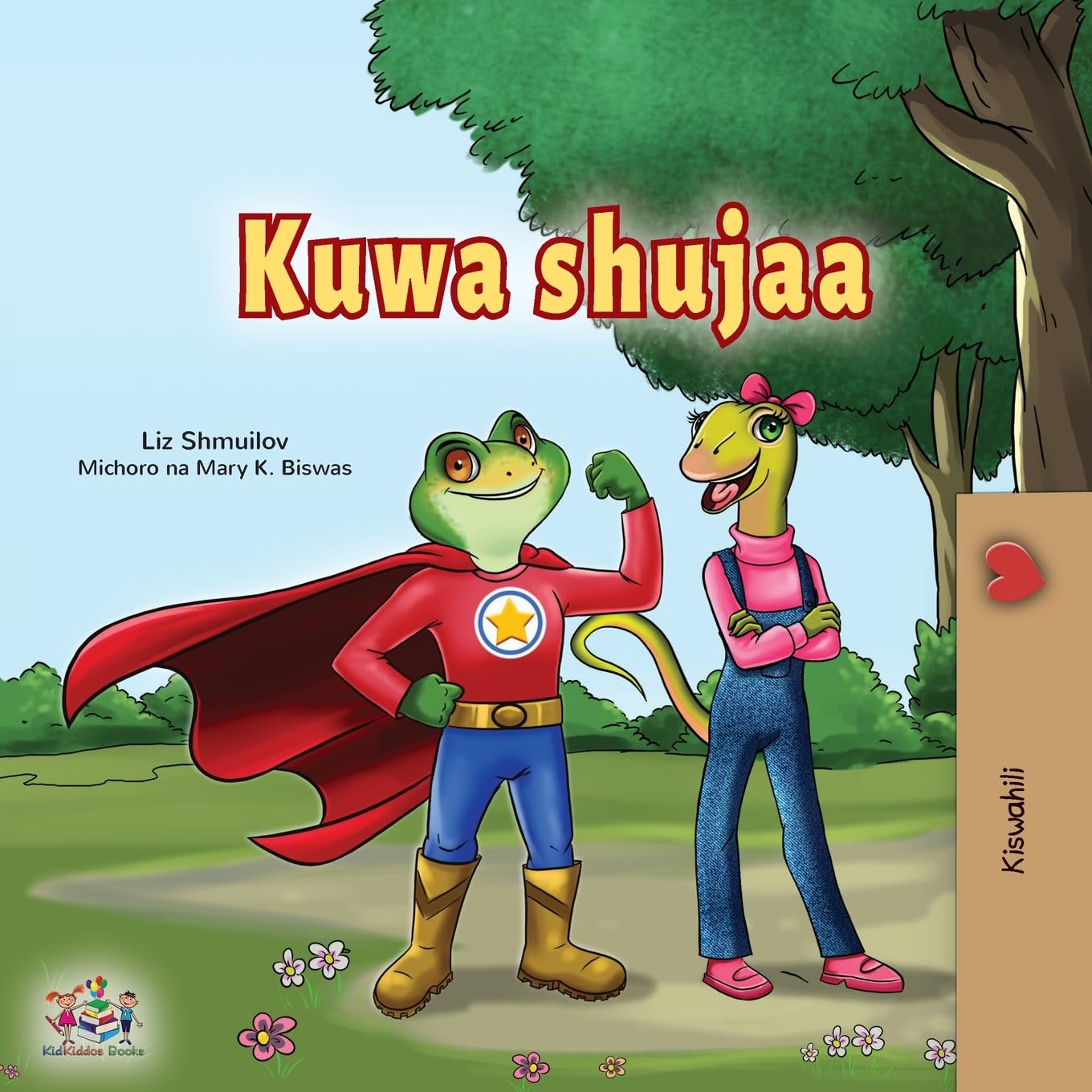 Being a Superhero (Swahili Children's Book) (Swahili Bedtime Collection)