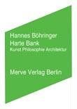 Harte Bank. Kunst Philosophie Architektur