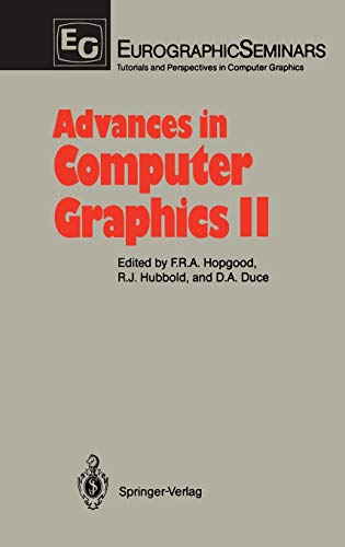 Advances in Computer Graphics II (Focus on Computer Graphics)