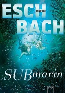 Submarin von Eschbach, Andreas | Buch | Zustand akzeptabel