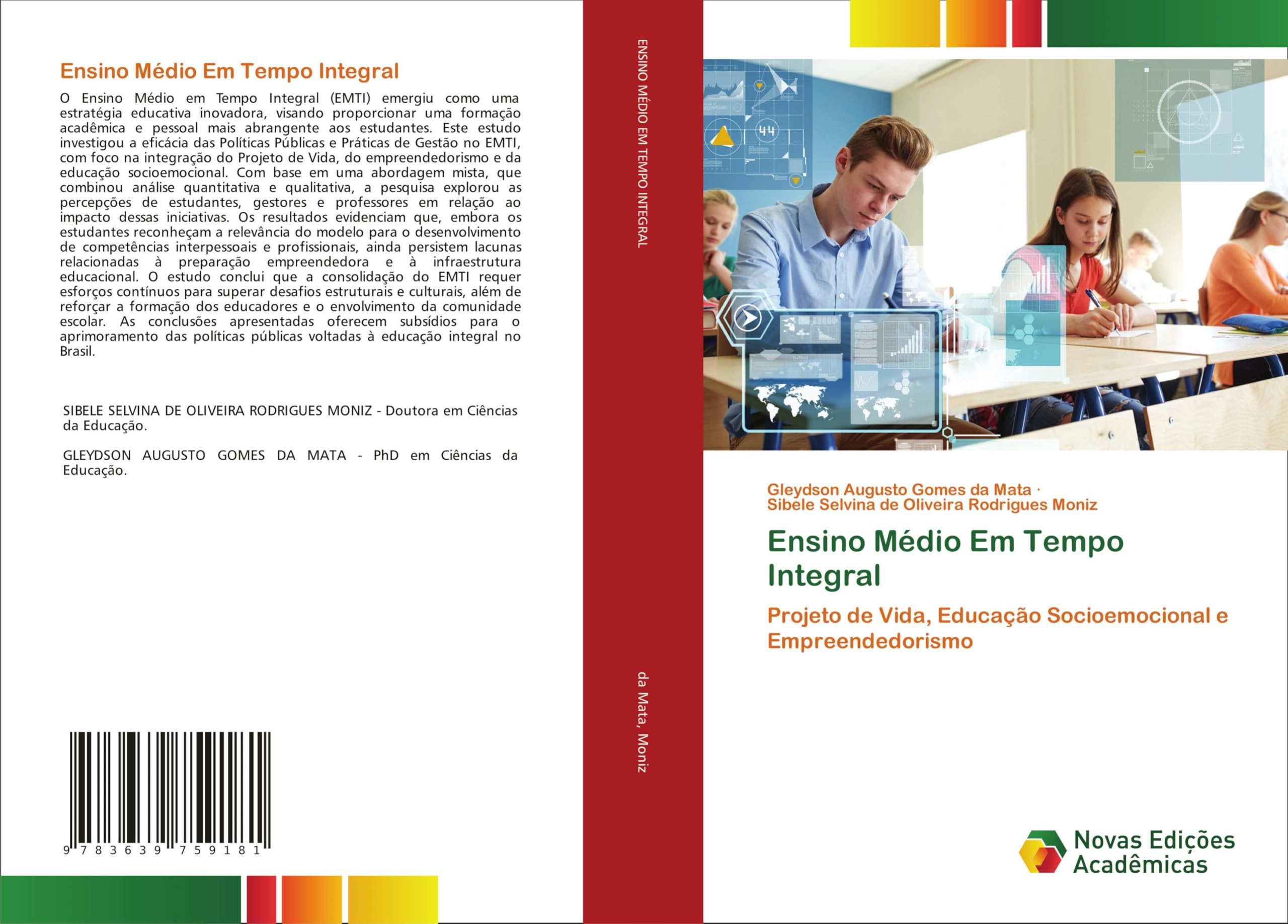Ensino Médio Em Tempo Integral: Projeto de Vida, Educação Socioemocional e Empreendedorismo