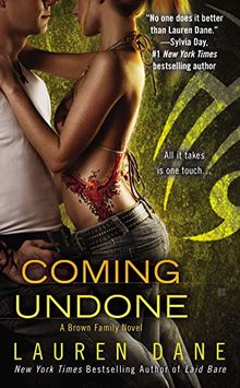 Coming Undone (A Brown Family Novel, Band 2)