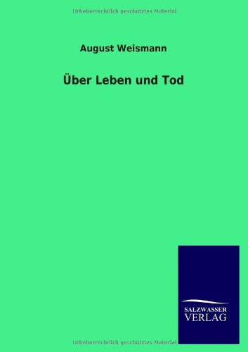 Über Leben und Tod