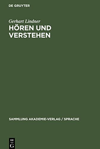 Hören und Verstehen: Phonetische Grundlagen der auditiven Lautsprachperzeption