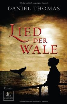 Lied der Wale: Roman