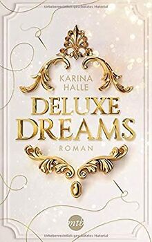 Deluxe Dreams (Dumont-Saga, Band 1)