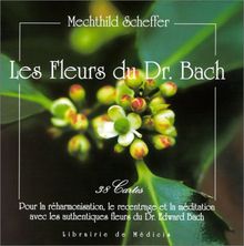 Fleurs du Dr Bach (coffret de 38 cartes) von Scheffer, Mechhild | Buch | Zustand gut
