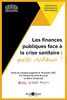 Les finances publiques face à la crise sanitaire : qu'elle résilience ?: Actes du colloque organisé le 18 janvier 2021 à la faculté de droit de Laval Le Mans Université