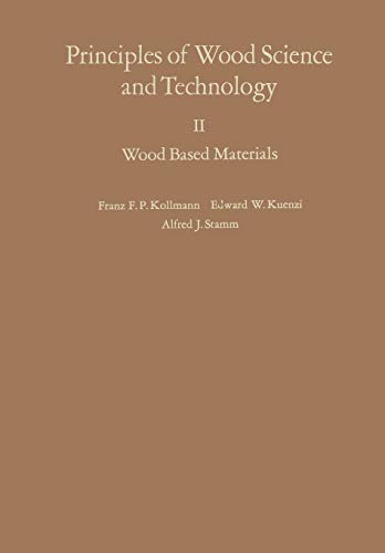 Principles of Wood Science and Technology: II Wood Based Materials
