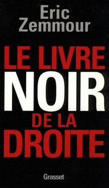 Le livre noir de la droite