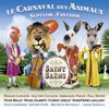 Saint-Saëns: Le Carnaval des Animaux, Septuor-Fantaisie