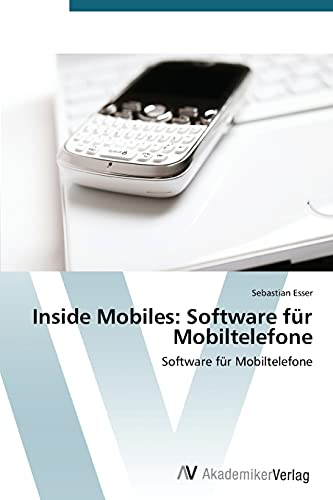 Inside Mobiles: Software für Mobiltelefone: Software für Mobiltelefone