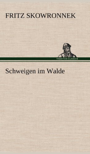 Schweigen im Walde
